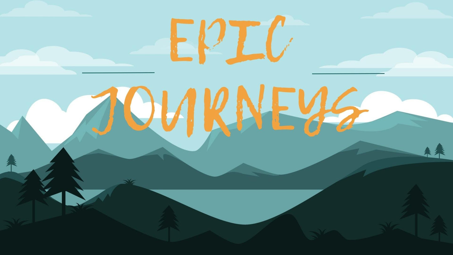 Epic Journeys: 4-Week Series