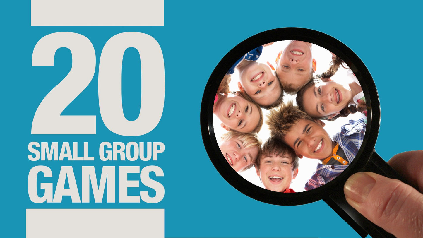 20 Small Group Games (NEW)