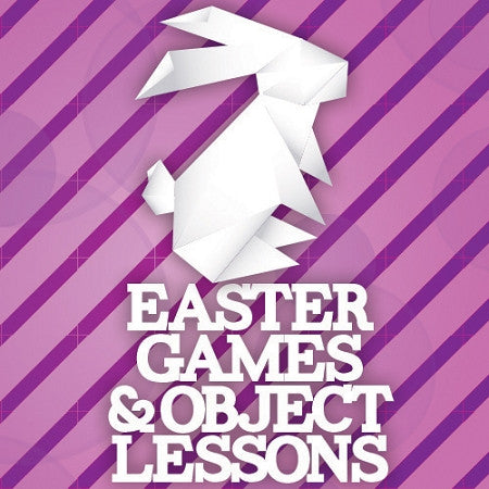 Easter Games & Object Lessons (DOWNLOAD)
