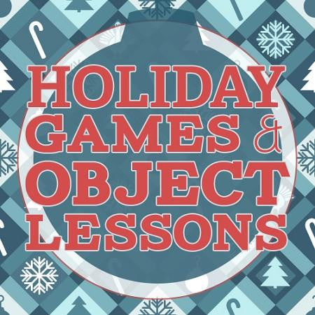 15 Holiday Games & 15 Holiday Object Lessons (DOWNLOAD)